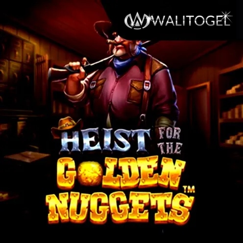 heist for the golden nuggets