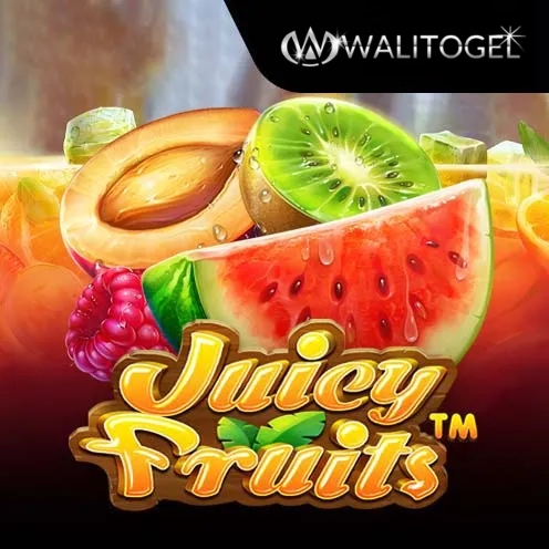 juicy fruits